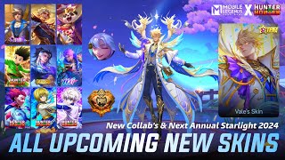 MOBILE LEGENDS ALL UPCOMING SKINS 2024  NEXT ANNUAL STARLIGHT 2024  MLBB COLLAB HUNTER X HUNTER [upl. by Flip256]