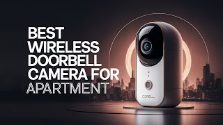 ⭕ Top 5 Best Wireless Doorbell Camera for Apartment 2024 Review and Guide [upl. by Aharon]