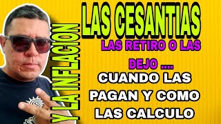 TODO SOBRE CESANTIASCUANDO PAGAN LAS CESANTIASCOMO CALCULAR LAS CESANTIASCOMO RETIRAR CESANTIAS [upl. by Naoma154]