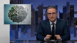 Carbon Offsets Last Week Tonight with John Oliver HBO [upl. by Brainard]