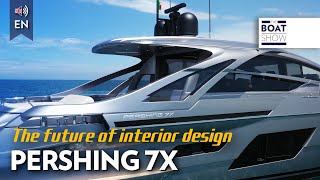 PERSHING 7X  Exclusive Yacht Review and Interiors  The Boat Show [upl. by Maise]