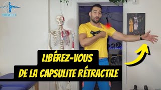 Traiter la Capsulite Rétractile  Exercices de Kinésithérapie pour Soulager la Douleur à lÉpaule [upl. by Meggy314]