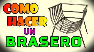 Como hacer un braseroFogonero [upl. by Yromas347]