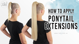 How To Apply Ponytail Extensions – ZALA Hair [upl. by Kate]