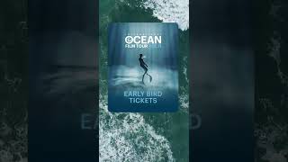 Int OCEAN FILM TOUR Vol 11  EARLY BIRD [upl. by Iahc989]