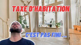 Taxe dhabitation  qui est concerné en 2023 et 2024 [upl. by Yoko138]