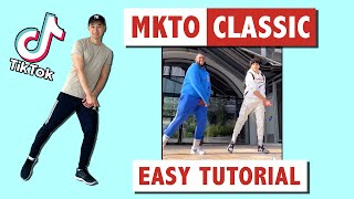 MTKO CLASSIC EASY DANCE TUTORIAL  TIK TOK DANCE [upl. by Mackintosh125]