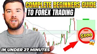 Forex Trading For Beginners In Under 27 Minutes [upl. by Alexina]