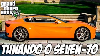 GTA V  Tunando o Dewbauchee Seven 70 CARRO NOVO DLC [upl. by Sonja]