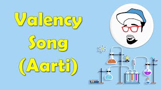 VALENCY SONG Aarti  Chemical Reactions and Equations Class 10 SSC CBSE feat Chandresh Kalyani [upl. by Leclair]