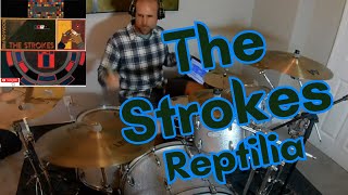 The Strokes  Reptilia Drum Cover [upl. by Turmel971]