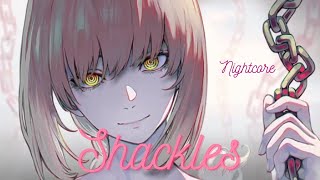 Shackles  Nightcore  Lyrics [upl. by Savihc]