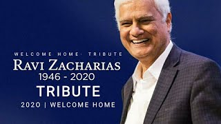 WELCOME HOME  TRIBUTE TO DR RAVI ZACHARIAS  GRANDLY WEAVEN LIFE [upl. by Goldia]