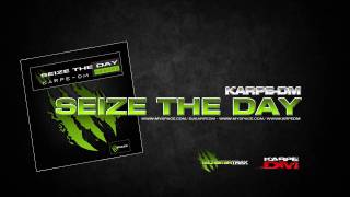 KarpeDM  Seize The Day [upl. by Ulric35]