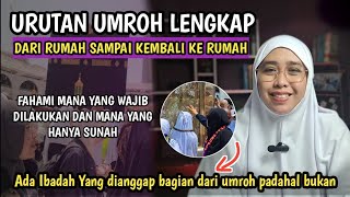 ALUR PERJALANAN UMROH LENGKAP DARI RUMAH SAMPAI KEMBALI KE RUMAH LAGI [upl. by Hoehne]