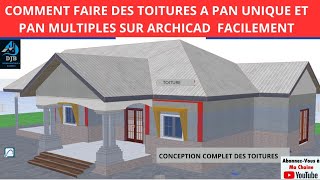 COMMENT FAIRE TOUS LES TYPES DE TOITURES SUR ARCHICAD [upl. by Ahsyle969]