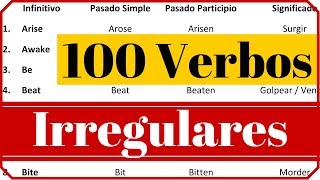 Los 100 verbos irregulares más usados en inglés con pronunciación y significado en español [upl. by O'Mahony471]