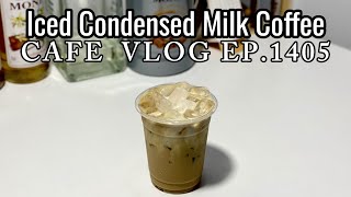 Cafe Vlog EP1405  Iced Condensed Milk Coffee  Coffee recipe  Regular size [upl. by Muller]