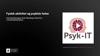 Fysisk aktivitet og psykisk helse [upl. by Wolfgram894]