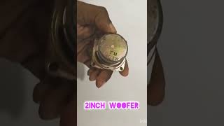 2 inch woofer buntyspace [upl. by Lipcombe]