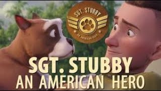 Sgt Stubby An American Hero 2018 Official HD Trailer [upl. by Arihs]