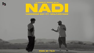 Hardbone Boy  Nadi Official Music Video feat wolfcryman prod by Teja  55 Records [upl. by Docia]