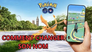 TUTO COMMENT CHANGER VOTRE NOM SUR POKEMON GO  Changer son nom pokémon go tutoriel [upl. by Gniw]