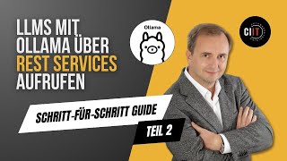 Large Language Models mit Ollama über ReST Services aufrufen [upl. by Lairbag]