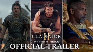 Gladiator II  Trailer 2  Experience It In IMAX® [upl. by Russel643]