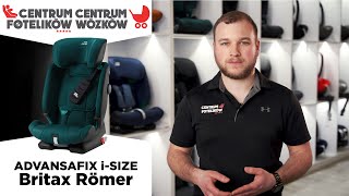 Britax Römer Advansafix iSize 76150cm  Centrum Fotelików i Wózków 028 [upl. by Ayatahs]