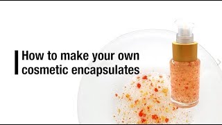 How to make your own cosmetic encapsulates [upl. by Yelra]