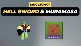 How to Get Hell Sword and Muramasa Showcase in King Legacy [upl. by Armillda]