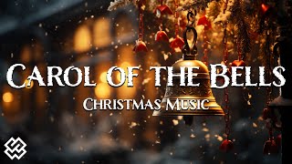 Carol of the Bells Epic Holiday Music  Enchanting Christmas amp Winter Soundtrack carolofthebells [upl. by Itagaki]