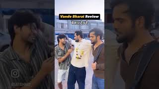 Vande Bharat train honest review ☺️😂 [upl. by Banna743]