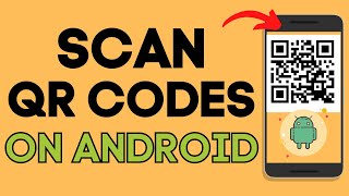 How to Scan QR Code on Any Android  2023 [upl. by Annoya748]