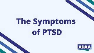 The Symptoms of PTSD  What is PTSD [upl. by Esaj]