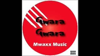 Mwaxx  Gwara Gwara One verse Geazy  Guala Instrumental [upl. by Guria937]