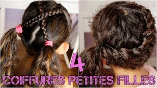 4 IDEES COIFFURES PETITES FILLES RENTREE SCOLAIREBACK TO SCHOOL [upl. by Chappell]