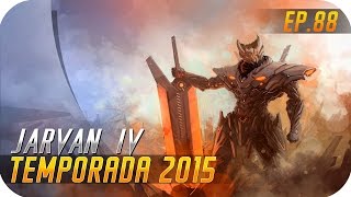 JARVAN IV  Buff a J4 y al Guerrero vuelve el Destroy SUPPORT [upl. by Yessak]