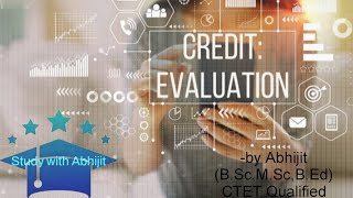 Credit Based Evaluation  Advantages amp Disadvantages  Assessment for Learning  BEd notes [upl. by Branch271]