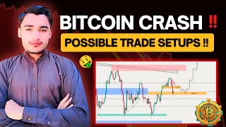 CRYPTO MARKET CRASHED  Bitcoin BTC Price prediction and News Today  BTC Possible Trade Setups [upl. by Aimekahs615]