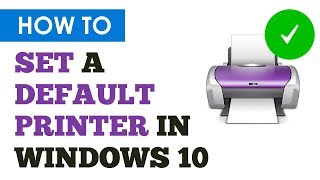 How To Easily Set A Default Printer In Windows 10 [upl. by Aticilef280]