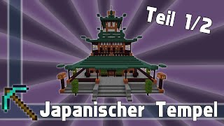 Minecraft Japanischer Tempel  Minecraft Pagode bauen  Teil 1 [upl. by Attehcram]