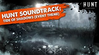 HUNT Showdown OST  Marked for Death Tide of Shadows Event Theme [upl. by Shuler]