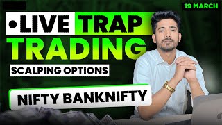 19 March Live Trading  Live Intraday Trading Today  Bank Nifty option trading live Nifty 50 [upl. by Aihsema]