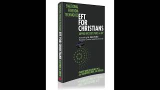 EFT for Christians Resources  Learn Emotional Freedom Techniques [upl. by Wenda]