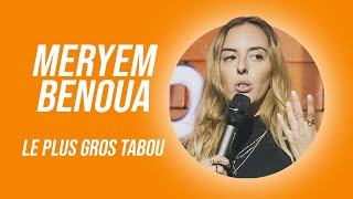 MERYEM BENOUA  LE PLUS GROS TABOU [upl. by Yrtnej529]