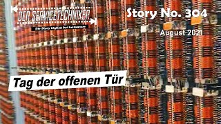 DER SERVICETECHNIKER Story No 304  Tag der offenen Tür [upl. by Karrie927]