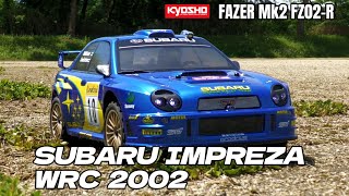 インプレッサ WRC 2002 を楽しもう！③ 【KYOSHO FAZER Mk2 FZ02R SUBARU IMPREZA WRC 2002】 [upl. by Stesha]