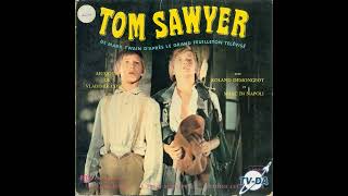 TOM SAWYER 1ère partie ORTF  1969 Disques Adès Musique de Vladimir Cosma [upl. by Powder]